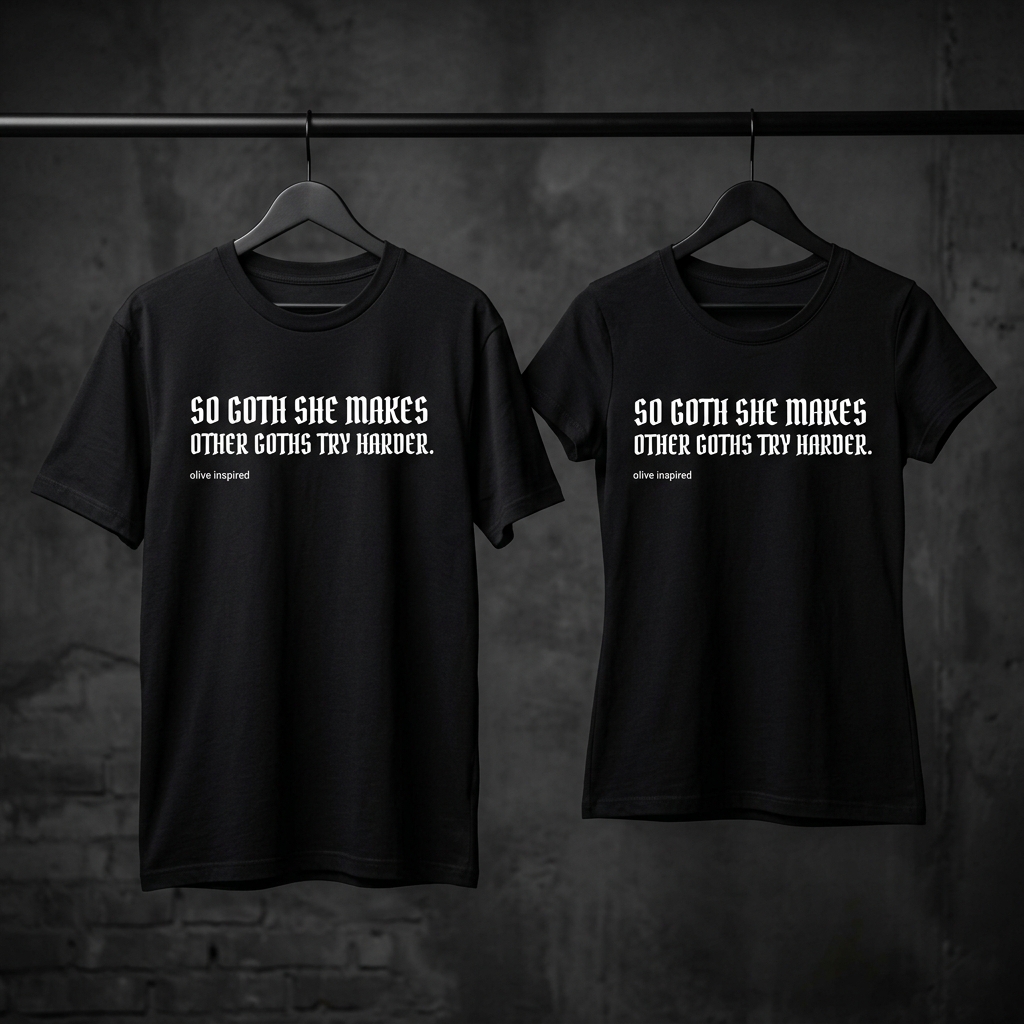 Olive Inspired — So Goth Charity Black Tee (Women's & Men's)